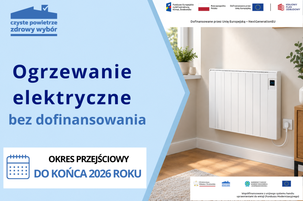 Czyste Powietrze - ogrzewanie elektryczne