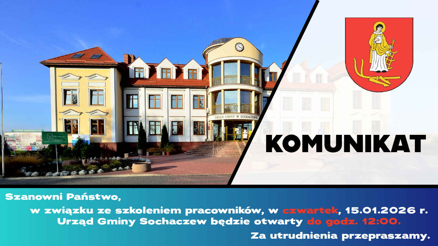 2026.01.15 - Urząd Gminy Sochaczew otwarty do godz. 12:00