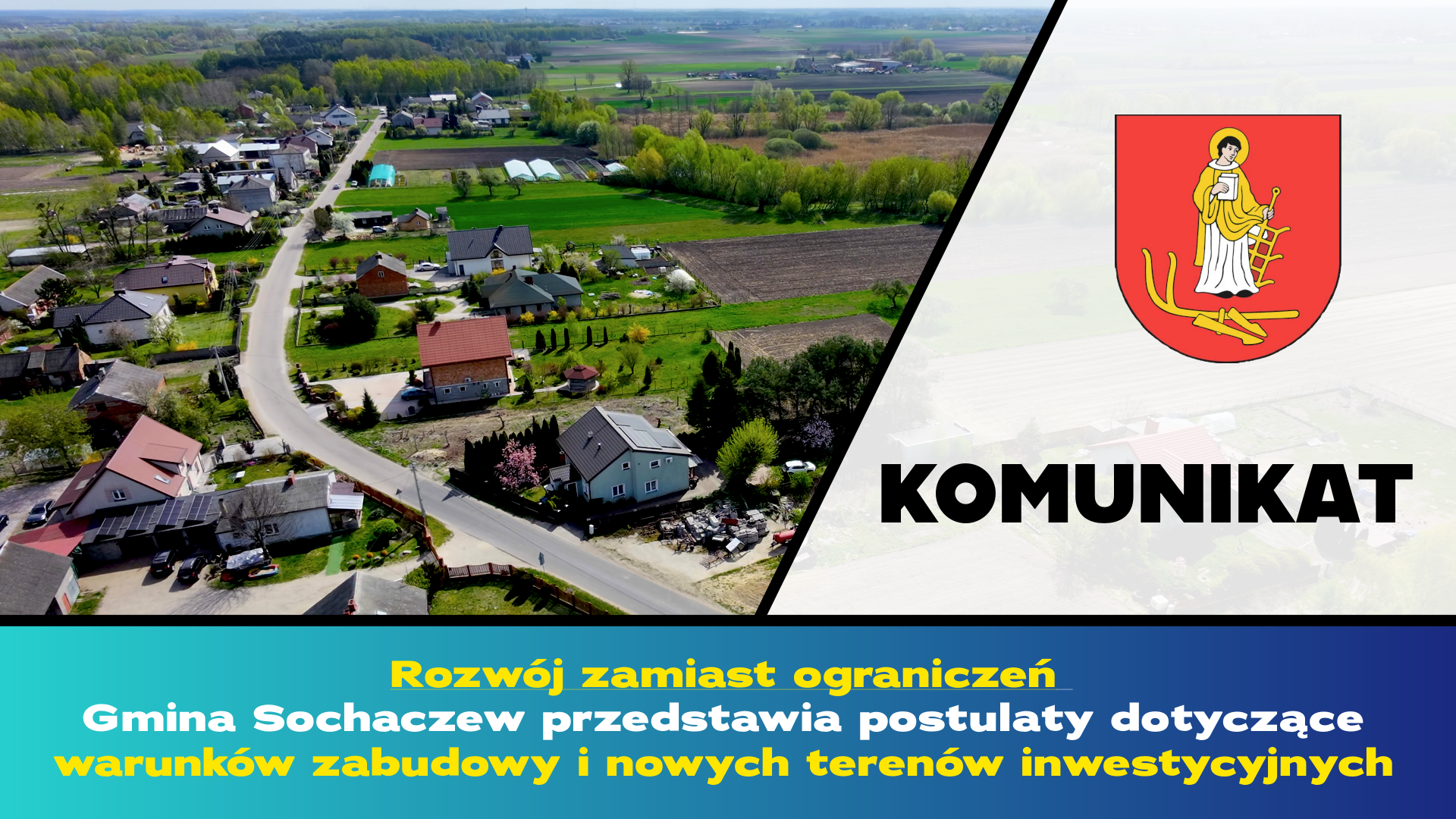 Rozw&oacute;j zamiast ograniczeń &ndash; Gmina Sochaczew przedstawia postulaty dotyczące warunk&oacute;w zabudowy i&nbsp;nowych teren&oacute;w inwestycyjnych