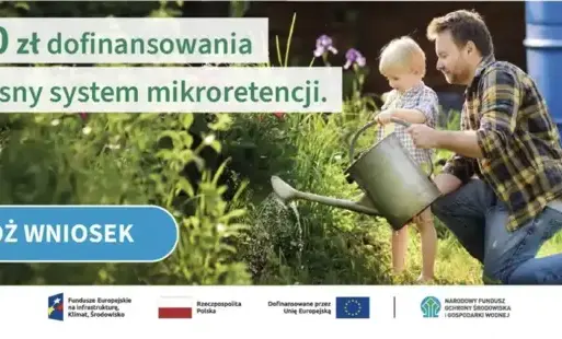 Zdjęcie do Mikroretencja - przygotuj się na nab&oacute;r wniosk&oacute;w przez wfośigw