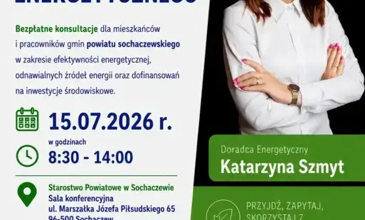Zdjęcie do Bezpłatny dyżur Doradcy Energetycznego w Starostwie Powiatowym w Sochaczewie