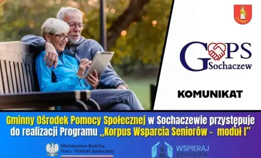 GOPS w Sochaczewie przystępuje do realizacji Programu ,,Korpus Wsparcia Seniora' na rok 2026