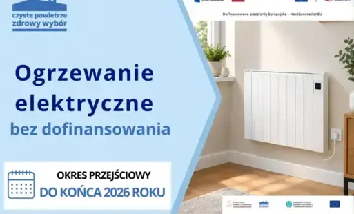 Ogrzewanie elektryczne wkrótce bez dofinansowania w programie Czyste Powietrze