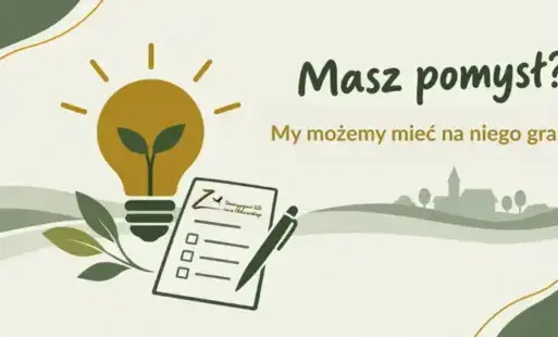 LGD Ziemia Chełmońskiego przygotowuje kolejne nabory wniosków