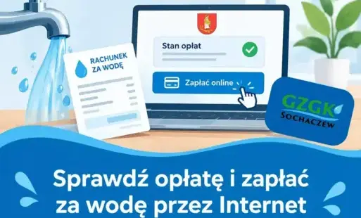 Sprawdź opłatę i zapłać za zużytą wodę online!