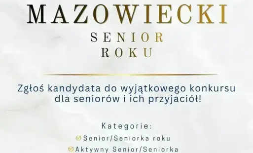 Zdjęcie do I edycja konkursu &bdquo;Mazowiecki Senior Roku&rdquo; - zapraszamy do zgłoszeń 