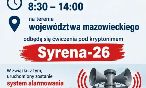 Ćwiczenia 'SYRENA-26' - uruchomienie syren alarmowych
