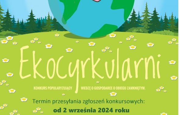 Ekocyrkularni - konkurs dla przedszkoli i szkół z województwa mazowieckiego