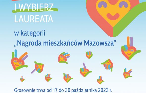 Wybierz swojego Laureata/Laureatkę w kategorii „Nagroda mieszkańców Mazowsza” w XIII edycji konkursu "Mazowieckie Barwy Wolontariatu"